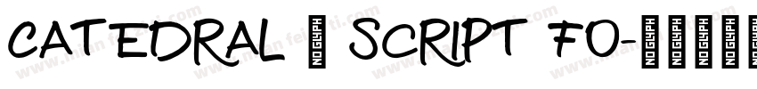 Catedral – Script Fo字体转换